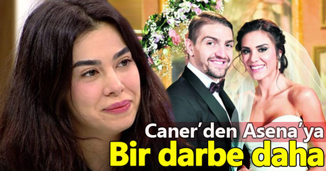 Caner Erkin Asena Atalay'ı canevinden vurdu