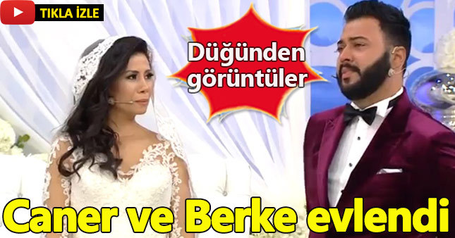 Caner ve Berke evlendi! İşte düğünden görüntüler