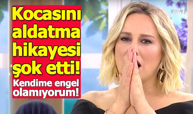 Canlı yayında kocasını nasıl aldattığını anlattı