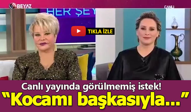 Canlı yayında kocasıyla ilgili görülmemiş istek