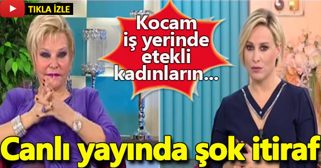 Canlı yayında şok itiraf