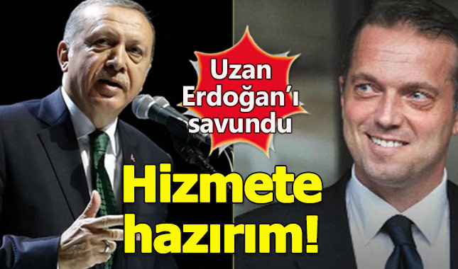 Cem Uzan'dan Erdoğan'a biat: Hizmete hazırım!