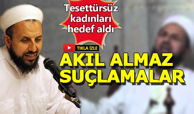 Cemaat üyesi Metin Balkanlıoğlu kadınları aşağıladı