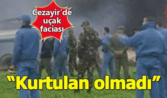 Cezayir'de katliam gibi uçak kazası