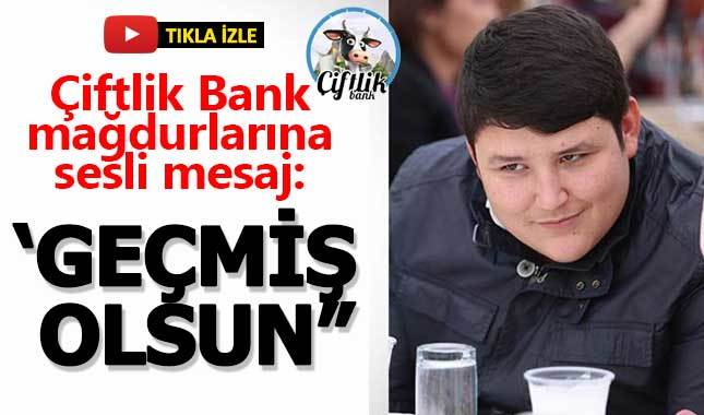 Çiftlik Bank CEO'sundan mağdurlara mesaj: Geçmiş olsun