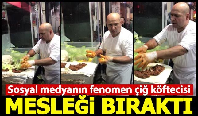 Çiğ köfteci Ali Usta mesleği bırakıp memleketine döndü