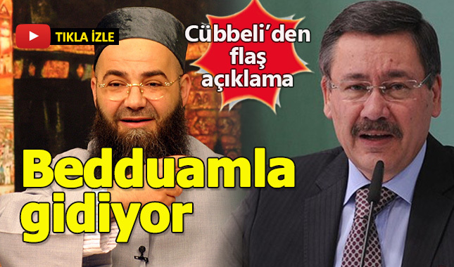 Cübbeli Ahmet'ten flaş Melih Gökçek yorumu