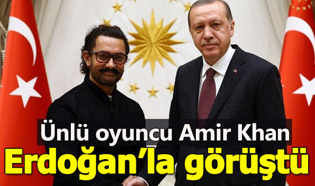 Cumhurbaşkanı Erdoğan Aamir Khan'ı kabul etti