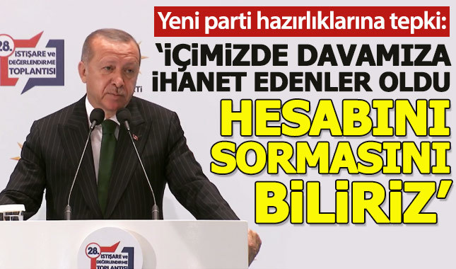 Cumhurbaşkanı Erdoğan: İçimizde davamıza ihanet edenler oldu