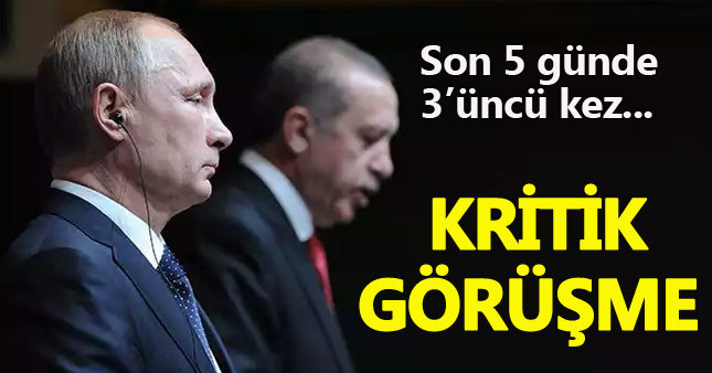 Cumhurbaşkanı Erdoğan Putin ile telefonda görüştü