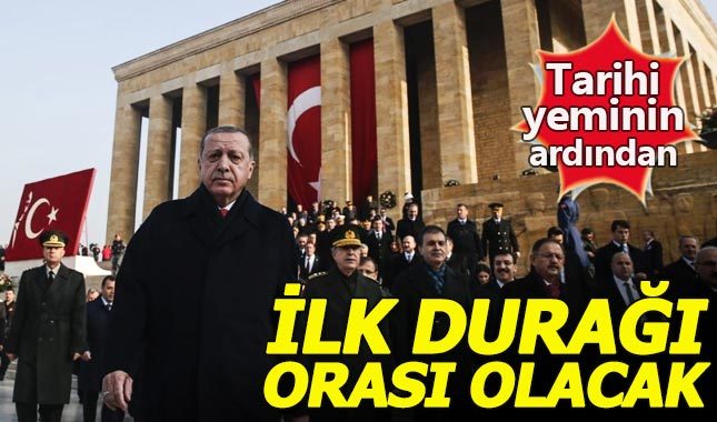 Cumhurbaşkanı Erdoğan'ın yeminden sonraki durakları belli oldu.