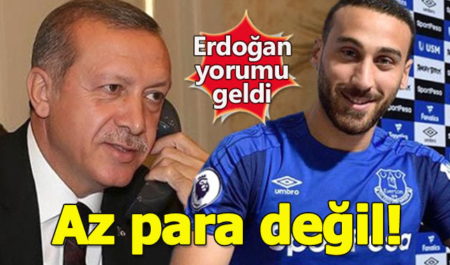 Cumhurbaşkanı Erdoğan'dan Cenk Tosun yorumu geldi