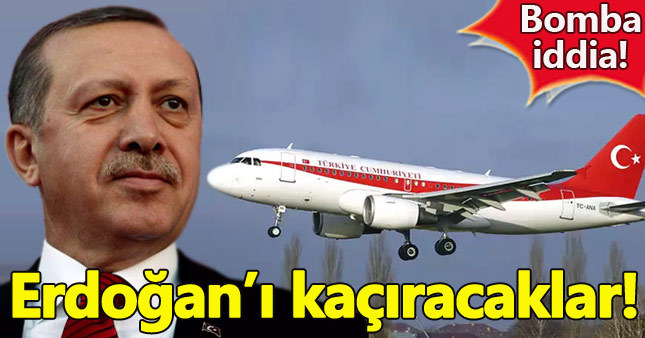 Cumhurbaşkanı Erdoğan kaçırılıp Lahey'de yargılanacak