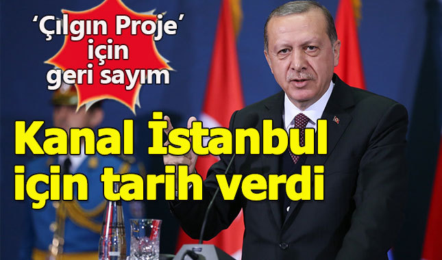 Cumhurbaşkanı, Kanal İstanbul'un için müjdeyi verdi