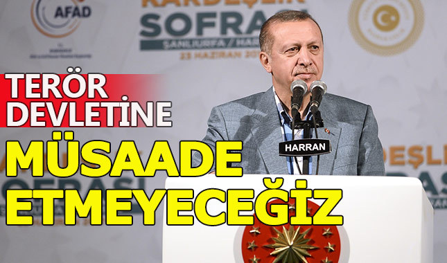 Cumhurbaşkanı: "Suriye'nin kuzeyinde terör devletine izin vermeyeceğiz"