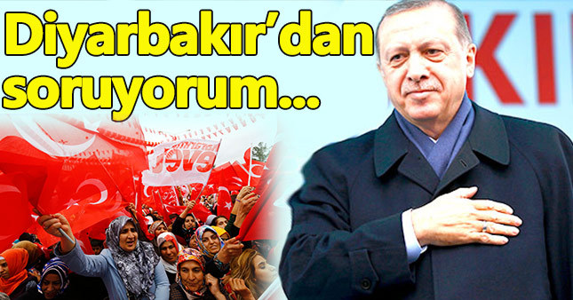 Cumhurbaşkanı'nın Diyarbakır konuşması
