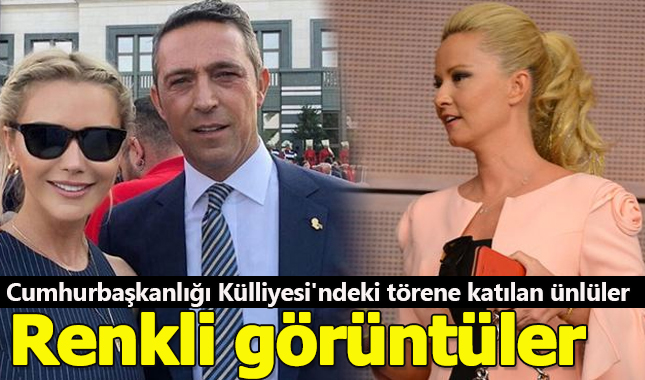 Cumhurbaşkanlığı Külliyesi'ndeki törene katılan ünlüler