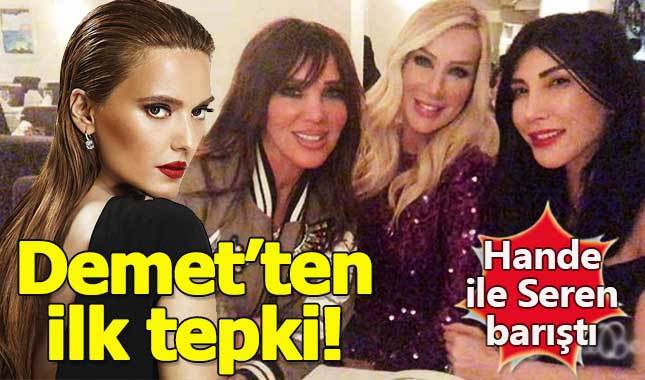 Demet Akalın'dan Hande Yener ve Seren Serengil'in barışmasına ilk tepki
