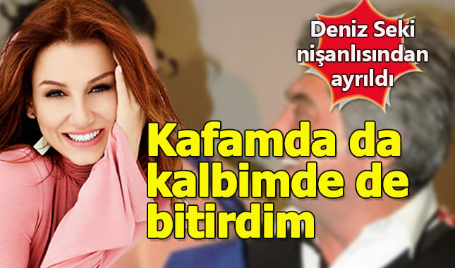 Deniz Seki nişanlısı Faruk Salman'dan ayrıldı