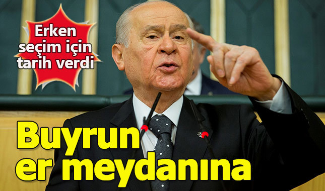 Bahçeli erken seçim için o tarihi verdi