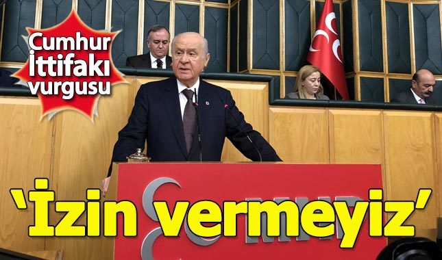 Devlet Bahçeli'den "Cumhur İttifakı" vurgusu