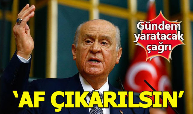 Devlet Bahçeli'den hükümete af çağrısı