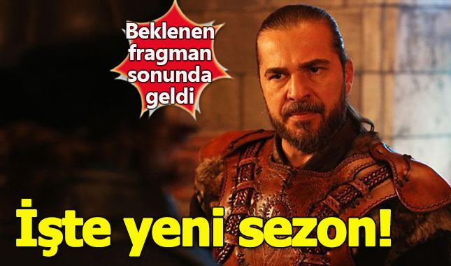 Diriliş Ertuğrul yeni sezon ne zaman başlayacak? Yeni fragman ile tarih duyuruldu!