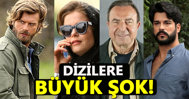 Dizilere büyük şok! Hepsi işi bıraktı!