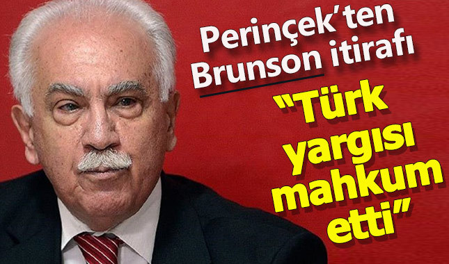 Doğu Perinçek'ten Brunson kararına destek!