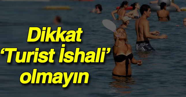 Doktorlardan 'Turist İshali' uyarısı