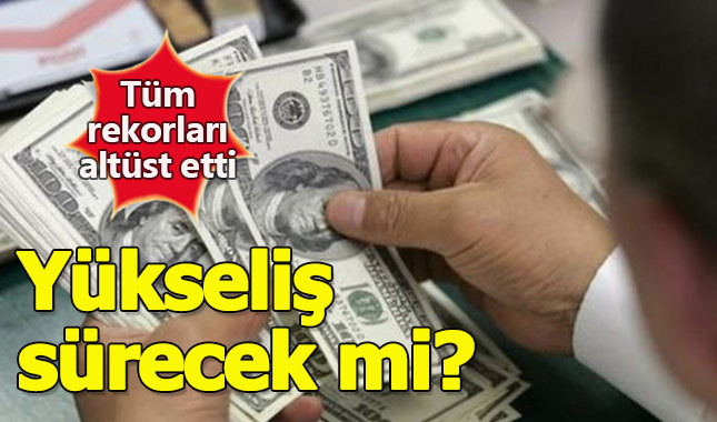 Dolar gece saatlerine rekorları altüst etti