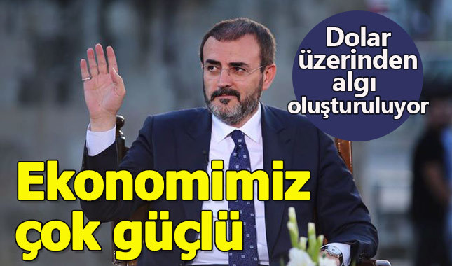 Dolar'daki yükselişe AK Parti'den ilk açıklama