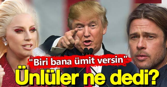 Donald Trump'ın Başkanlığına ünlülerden ilk tepkiler