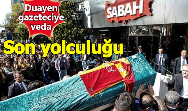 Duayen gazeteci Aydın Şentürk'e son yolculuğuna uğurlandı