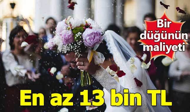Düğün için en az 13 bin TL masraf şart