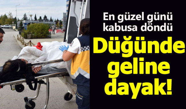 Düğünde kavga çıktı: Gelin ve 11 davetli yaralandı
