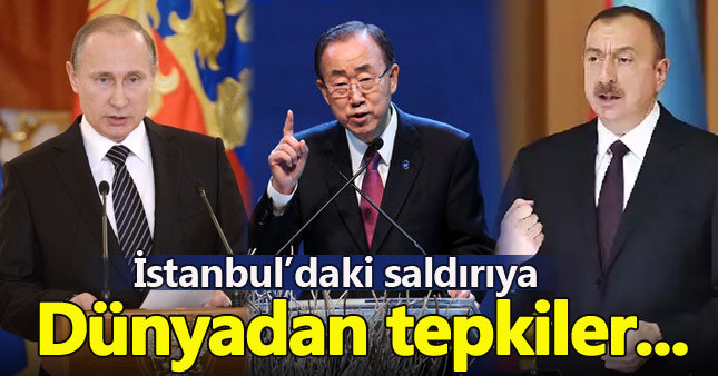 Dünyadan Beşiktaş'taki terör saldırısına tepki mesajları