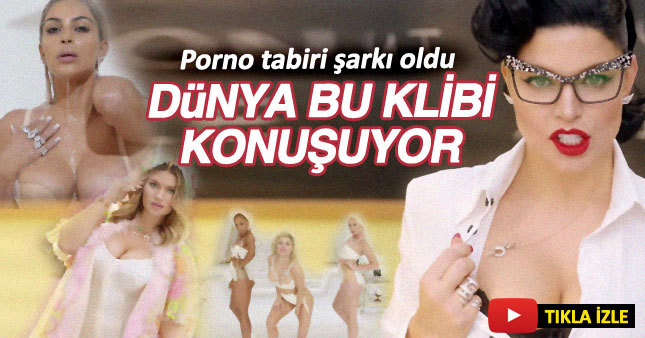 Dünyanın konuştuğu klip: M.İ.L.F.