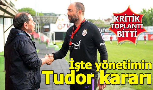Dursun Özbek Tudor kararını verdi