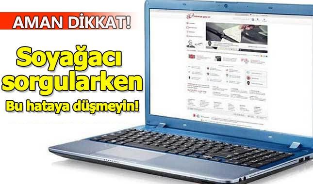 E-Devlet ile soyağacı aratırken sakın bu hatayı yapmayın!