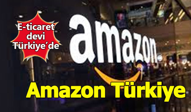 E-ticaret devi Amazon Türkiye pazarına girdi