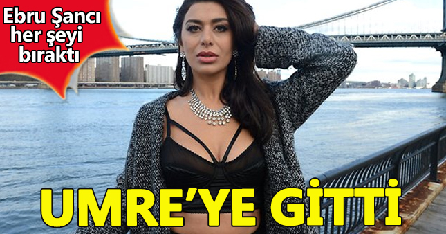 Ebru Şancı Umre'ye gitti