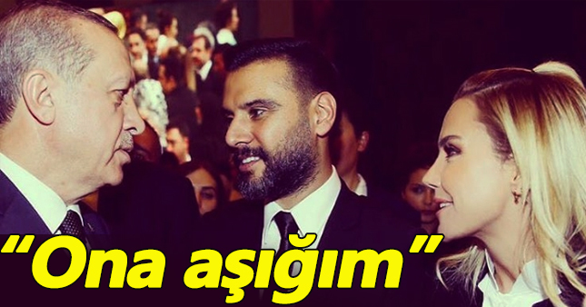 Ece Erken'den ünlü isme aşk itirafı