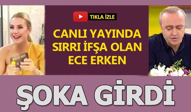 Ece Erken'i canlı yayında şoke eden ifşa!
