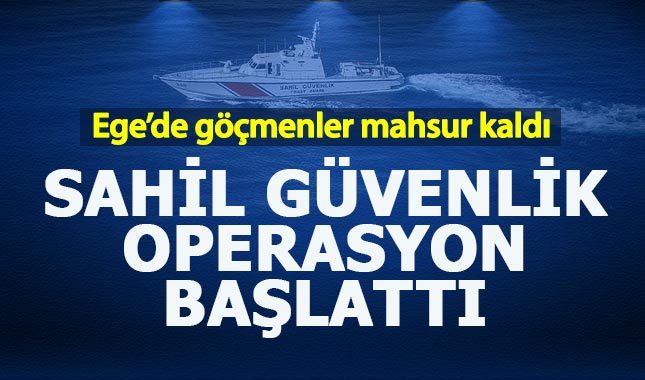 Ege Denizi'nde göçmen kurtarma operasyonu
