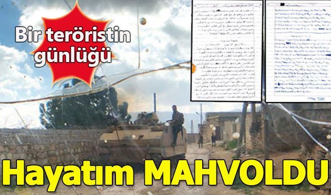 Ele geçirilen teröristin itiraf günlüğü