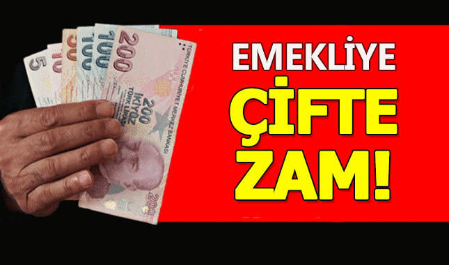 Emekliye çifte zam geliyor