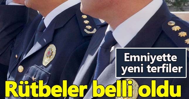 Emniyet'te emekliler ve terfiler belli oldu