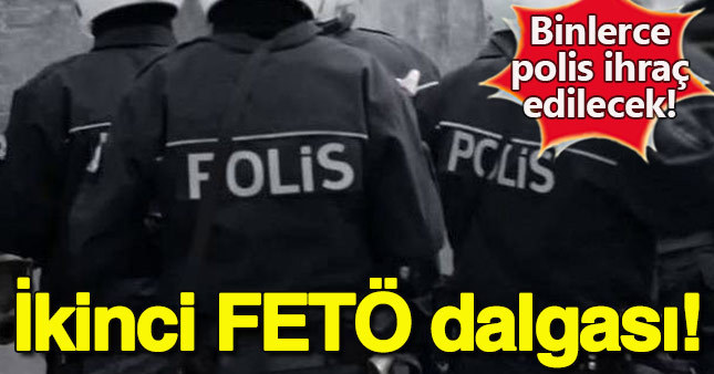 Emniyette ikinci FETÖ dalgası