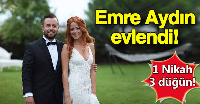 Emre Aydın dünya evine girdi